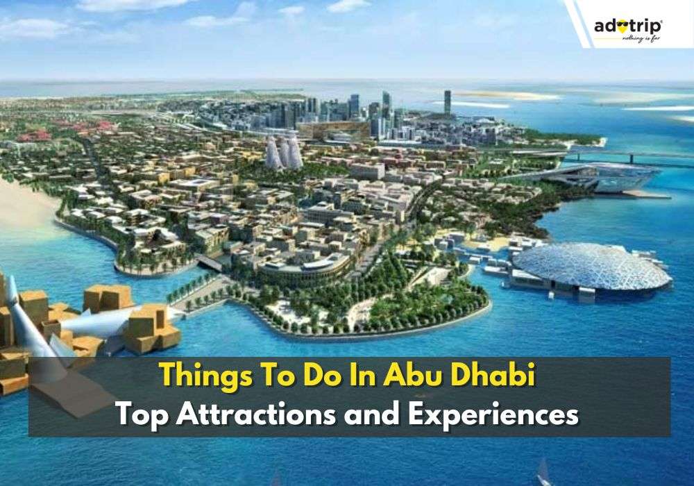 Things To Do In Abu Dhabi